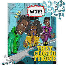 "They Cloned Tyrone" Jigsaw puzzle